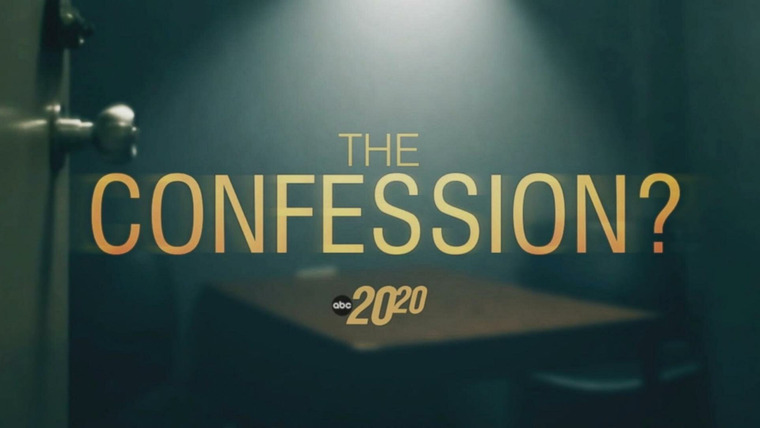 20/20 — s2023e10 — The Confession?