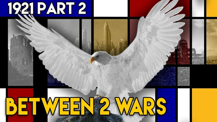 Between 2 Wars — s01e12 — 1921 Part 2: Poland Rises in the East