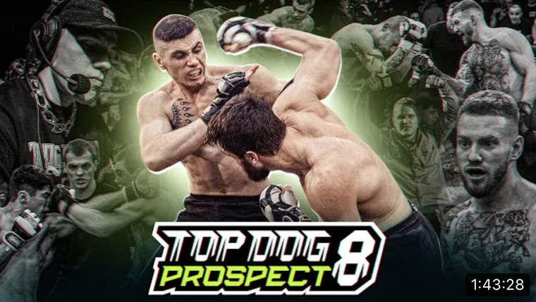 Top Dog Fighting Championship — s00e08 — PROSPECT 8
