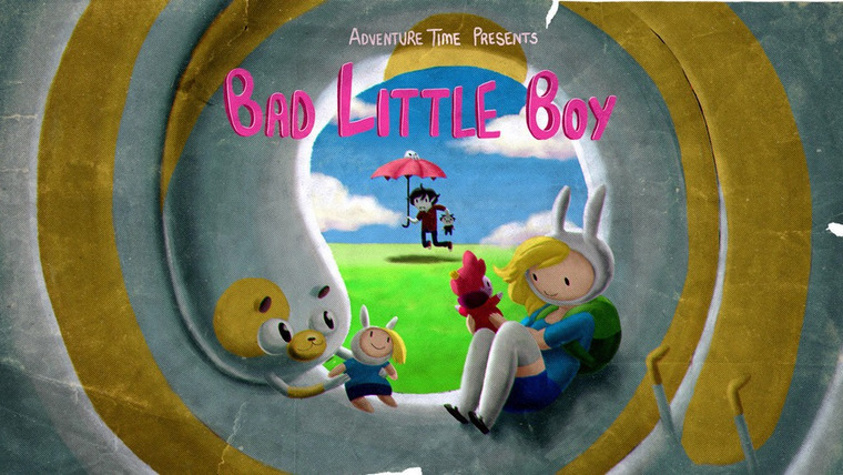 Время приключений — s05e11 — Bad Little Boy