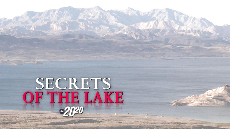 20/20 — s2023e15 — Secrets of the Lake