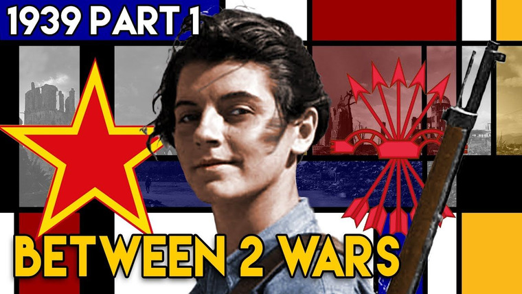 Between 2 Wars — s01e56 — 1939 Part 1: The Deadly Dry Run for WW2 - The Spanish Civil War