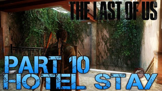 Jacksepticeye — s02e234 — The Last of Us Gameplay Walkthrough - Part 10 - HOTEL STAY (PS3 Gameplay HD)