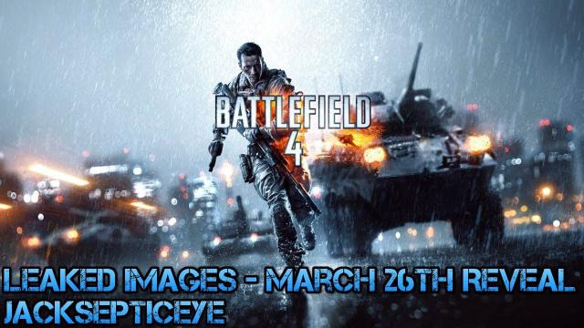 Jacksepticeye — s02e69 — Battlefield 4 - Leaked Info and Pictures - March 26th GDC Announcement Reveal