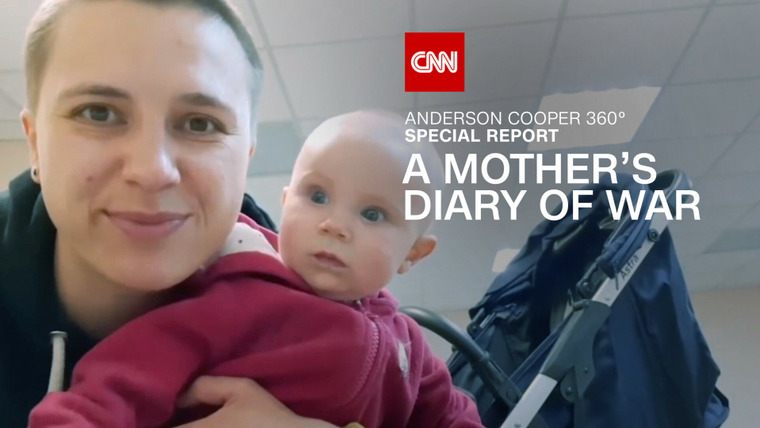 Андерсон Купер 360° — s2022 special-1 — AC360 Special Report: A Mother's Diary of War