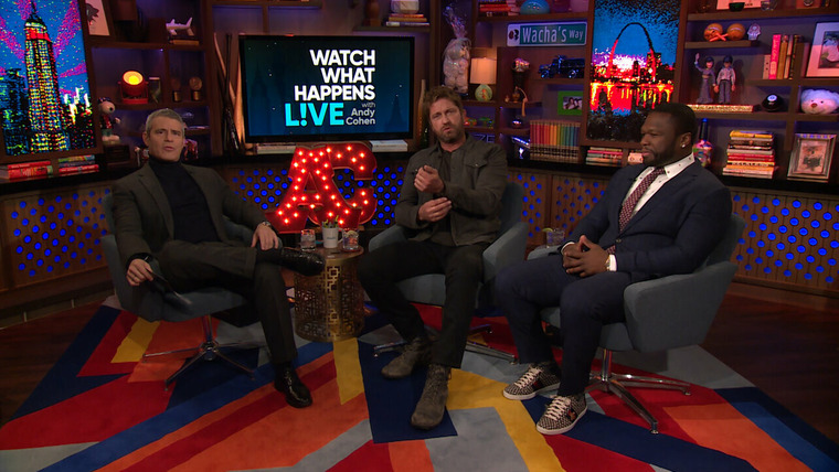 Watch What Happens Live — s15e09 — Gerard Butler & 50 Cent