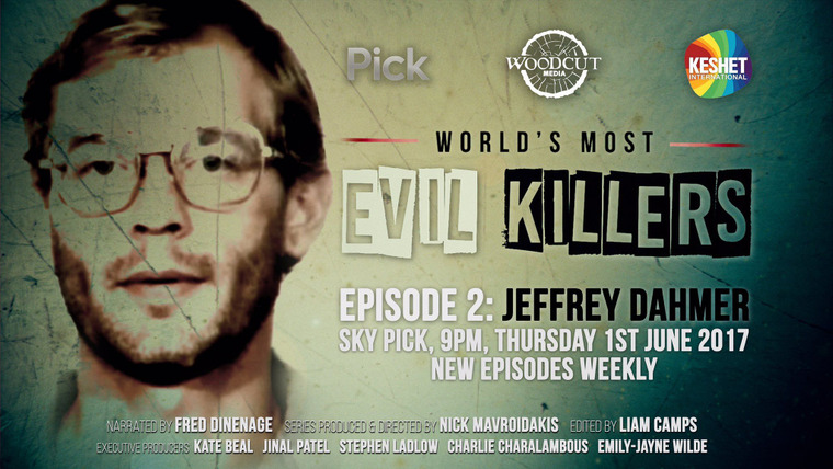 World's Most Evil Killers — s01e02 — Jeffrey Dahmer