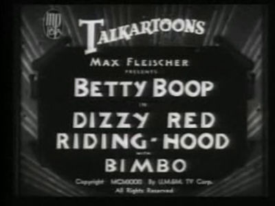 Betty Boop — s1931e11 — Dizzy Red Riding-Hood