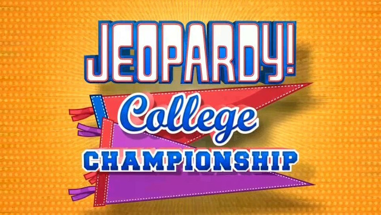 Jeopardy! — s2015e105 — S32 College Championship Quarterfinal Game 5, show # 7165.