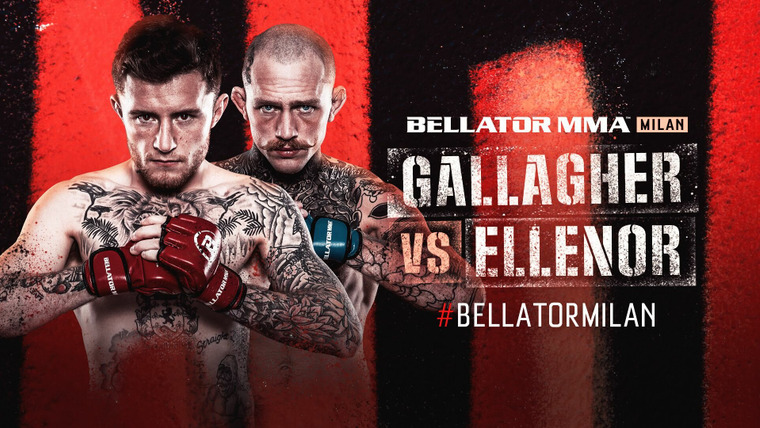 Bellator MMA Live — s17e15 — Bellator ES 9: Gallagher vs. Ellenor
