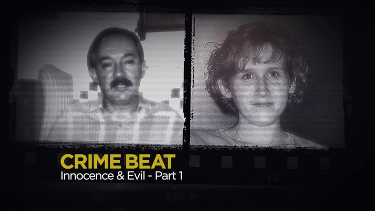 Crime Beat — s03e18 — Innocence and Evil, Part 1