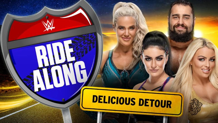 WWE Ride Along — s04e03 — Delicious Detour