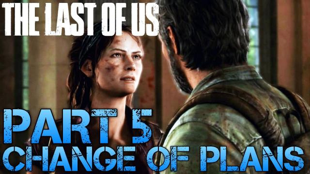 Jacksepticeye — s02e228 — The Last of Us Gameplay Walkthrough - Part 5 - CHANGE OF PLANS (PS3 Gameplay HD)