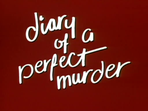 Matlock — s01 special-1 — Diary of a Perfect Murder
