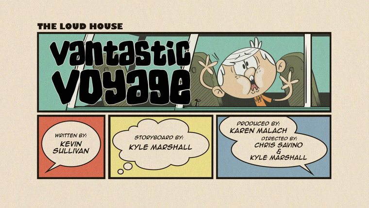 Шумный Дом — s02e10 — Vantastic Voyage