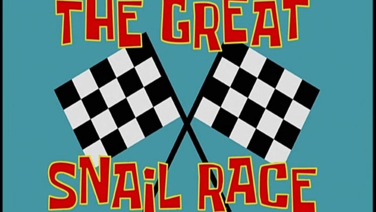 Губка Боб квадратные штаны — s03e27 — The Great Snail Race