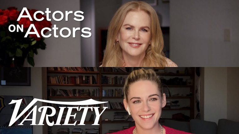 Variety Studio: Actors on Actors — s15e04 — Kristen Stewart and Nicole Kidman