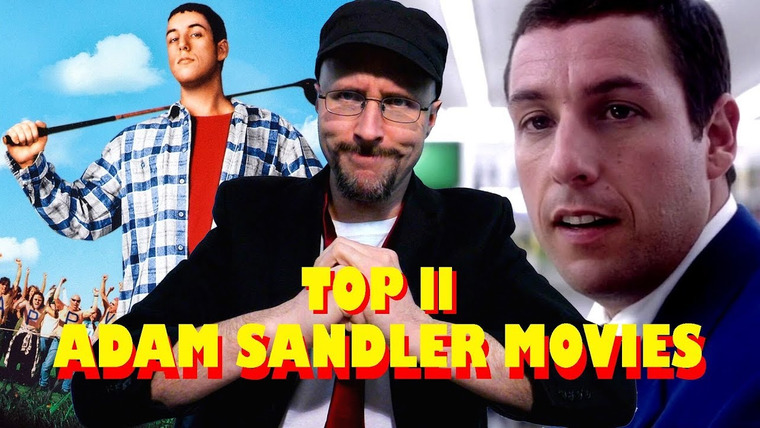 Ностальгирующий критик — s11e03 — Top 11 GOOD Adam Sandler Movies