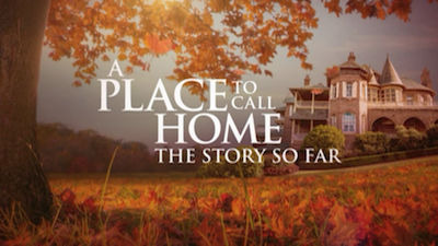 A Place to Call Home — s05 special-1 — The Story So Far