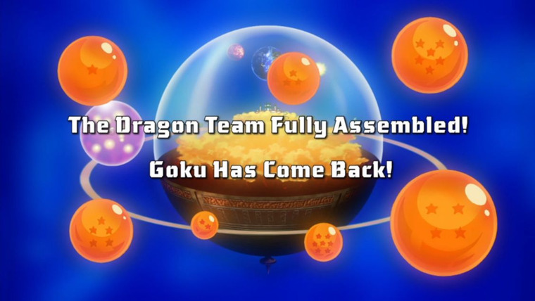 Драконий жемчуг Кай — s02e04 — The Dragon Team, All Assembled! Son Goku has Returned!!