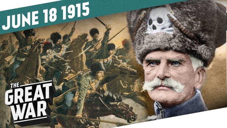 The Great War: Week by Week 100 Years Later — s02e25 — Week 47: Cavalry, Spies and Cossacks