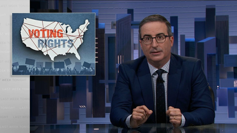 Last Week Tonight with John Oliver — s08e24 — Voting Rights