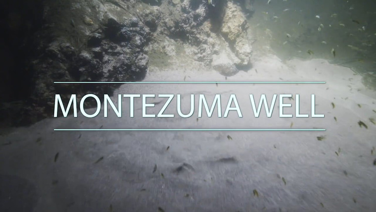 Underwater Wonders of the National Parks — s01e02 — Montezuma Well