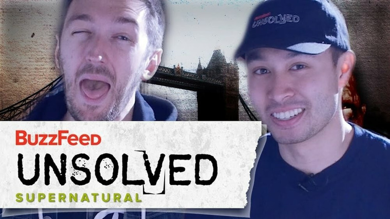 BuzzFeed Unsolved: Supernatural — s03 special-11 — Postmortem: London Tombs - Q+A