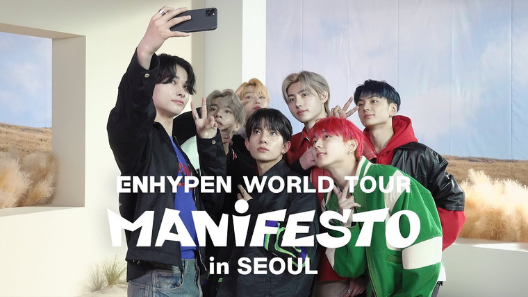 ENHYPEN — s2023e00 — [PREVIEW] WORLD TOUR «MANIFESTO» in SEOUL SPOT #2