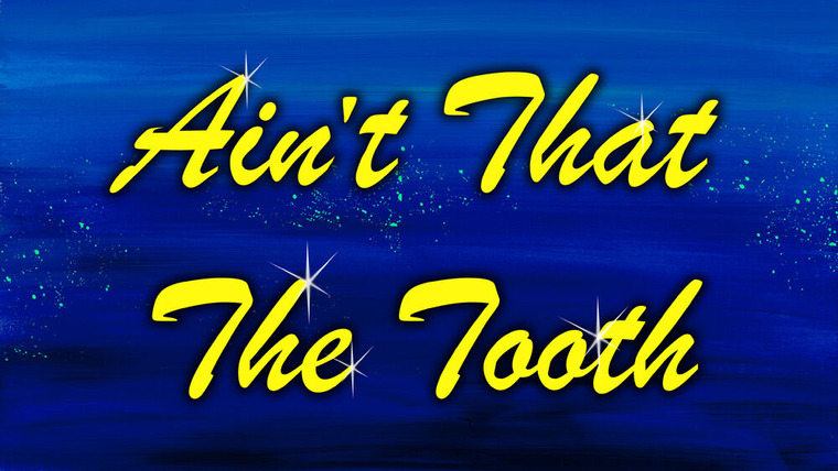 SpongeBob SquarePants — s13e30 — Ain't That the Tooth