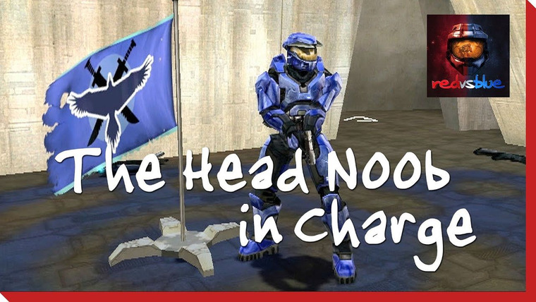 Red vs. Blue — s01e04 — Head Noob in Charge