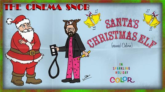 Киношный сноб — s11e58 — Santa's Christmas Elf (Named Calvin)