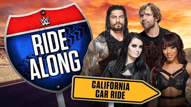 WWE Ride Along — s01e03 — California Car Ride