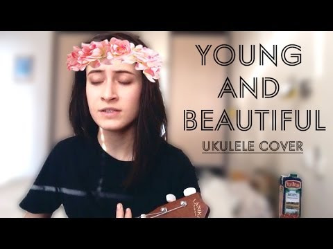 nixelpixel  — s02e36 — Young and Beautiful (Lana Del Rey ukulele cover)