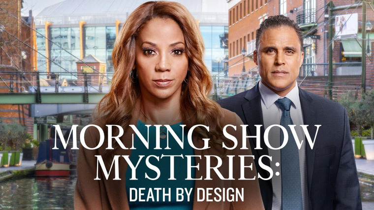 Morning Show Mysteries — s2019e03 — Death by Design