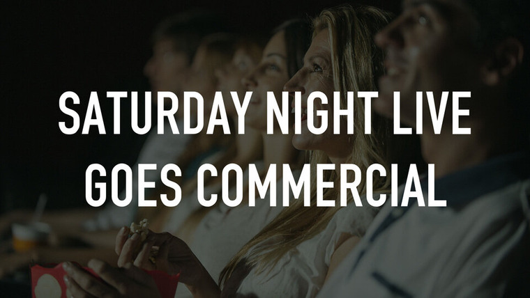 Субботним вечером в прямом эфире — s16 special-1 — Saturday Night Live Goes Commercial