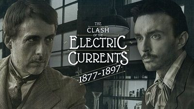 Гении — s01e08 — Edison vs. Tesla: The Clash of the Electric Currents