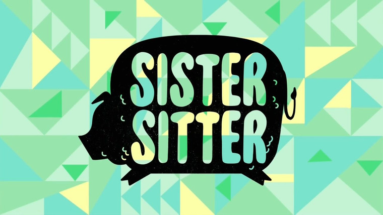 Суперкрошки — s01e21 — Sister Sitter
