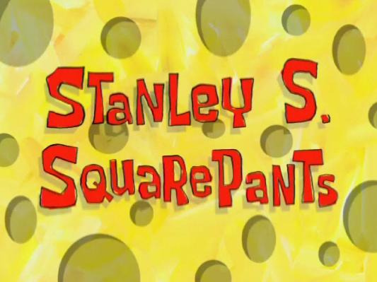 SpongeBob SquarePants — s05e41 — Stanley S. SquarePants