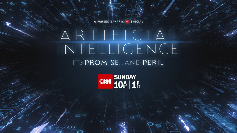 Fareed Zakaria GPS — s2023 special-1 — Artificial Intelligence: Its Promise…and Peril: A Fareed Zakaria GPS Special