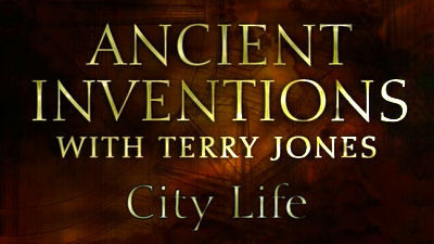 Древние изобретения: война, секс и городская жизнь — s01e02 — City Life