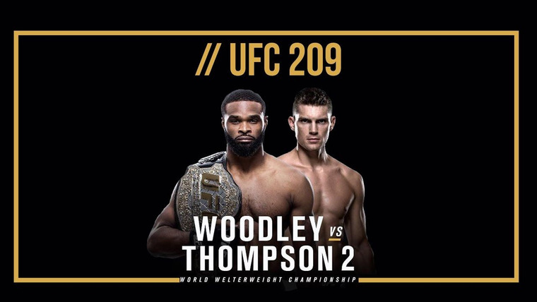 UFC PPV Events — s2017e02 — UFC 209: Woodley vs. Thompson 2