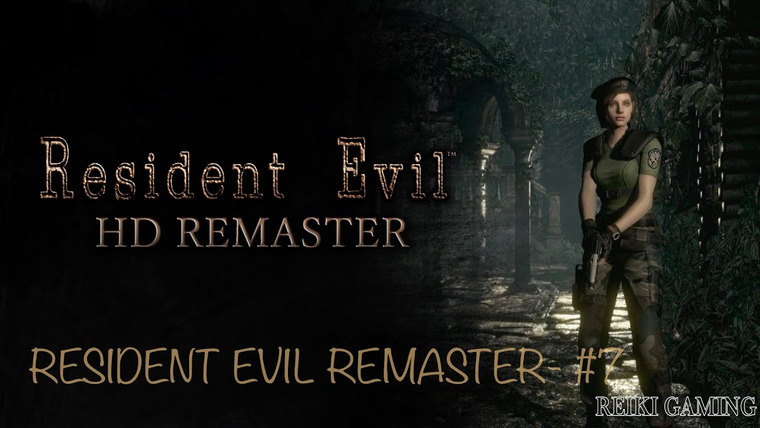 REIKI — s03e109 — ПЕЩЕРА ПРЕДАТЕЛЬСТВА — ♠️ RESIDENT EVIL HD REMASTER — #7