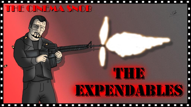 The Cinema Snob — s04e27 — The Expendables