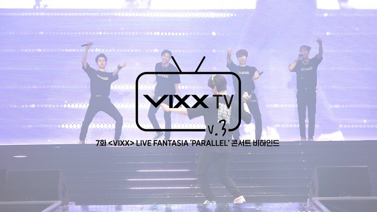 VIXX TV — s03e07 — Season 3 Episode 7