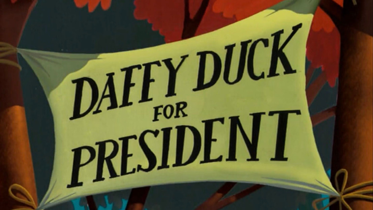 Looney Tunes — s2004e05 — LT1032 Daffy Duck for President