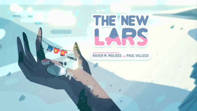 Steven Universe — s03e10 — The New Lars