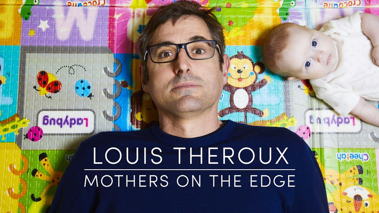 Louis Theroux — s2019e02 — Mothers on the Edge