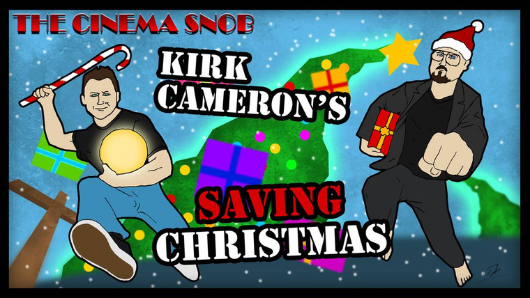 The Cinema Snob — s09e39 — Kirk Cameron's Saving Christmas