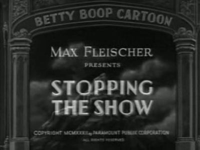Betty Boop — s1932e12 — Stopping the Show